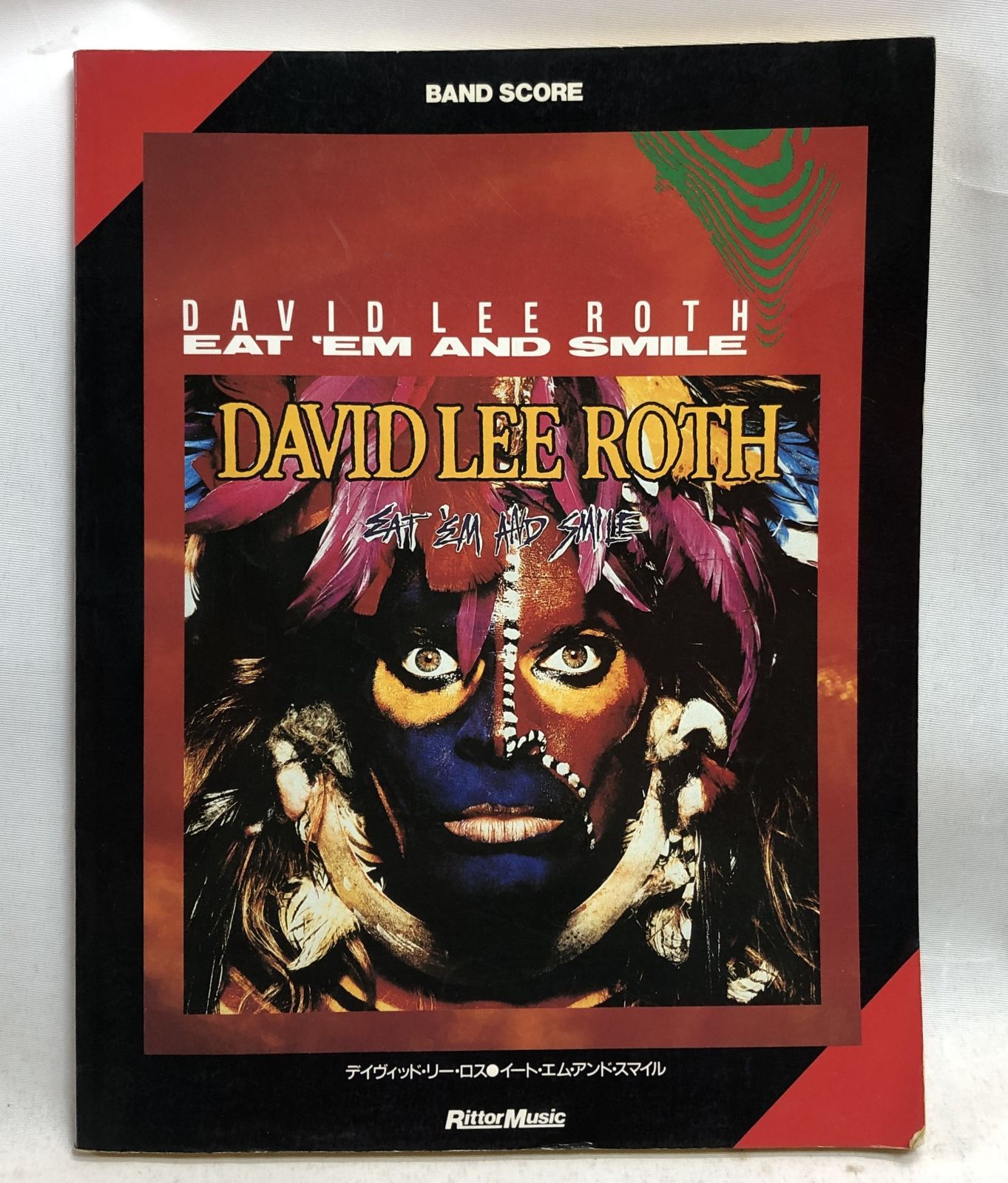DAVID LEE ROTH EAT EM AND SMILE バンドスコア 楽譜