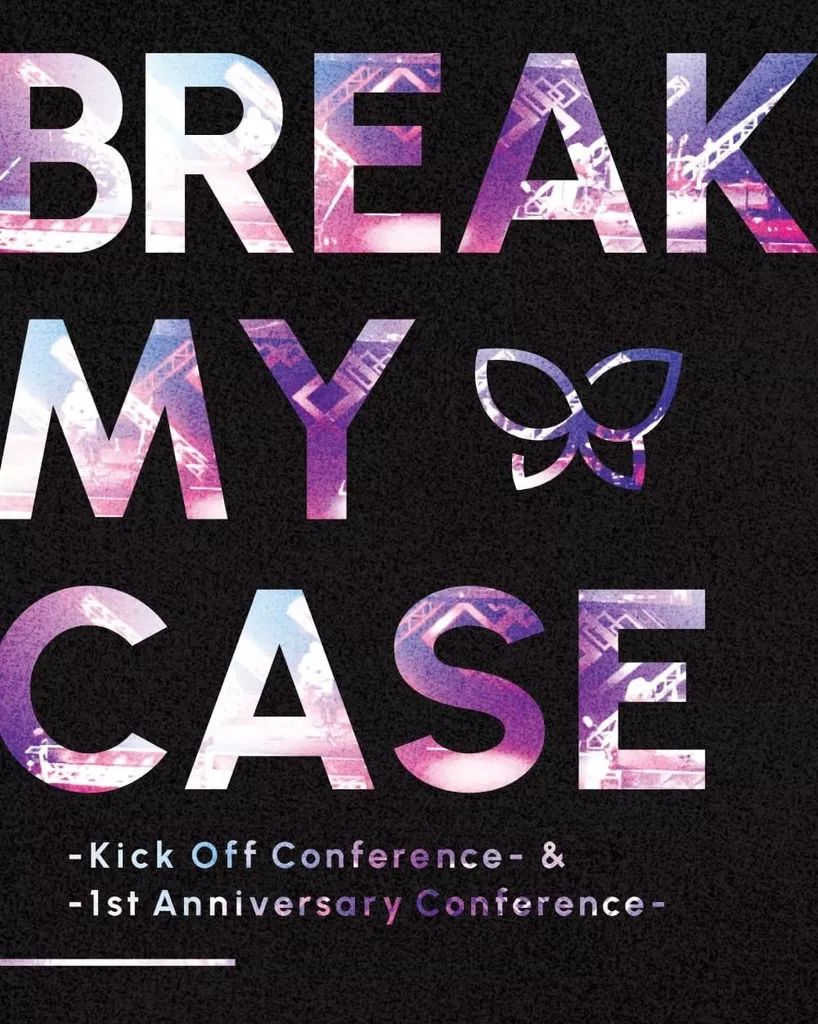 その他Blu-ray Disc ブレイクマイケース -Kick Off Conference- ＆-1stAnniversary Conference- 通常版