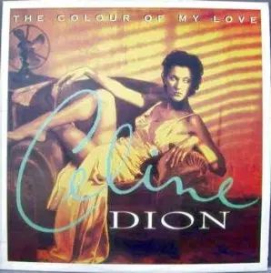 CELINE DION THE COLOUR OF MY LOVE