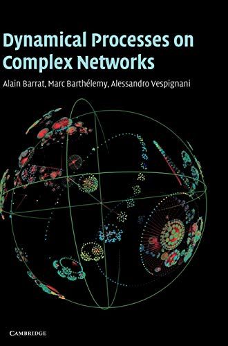 Dynamical Processes on Complex Networks／Alain Barrat、Marc Ba