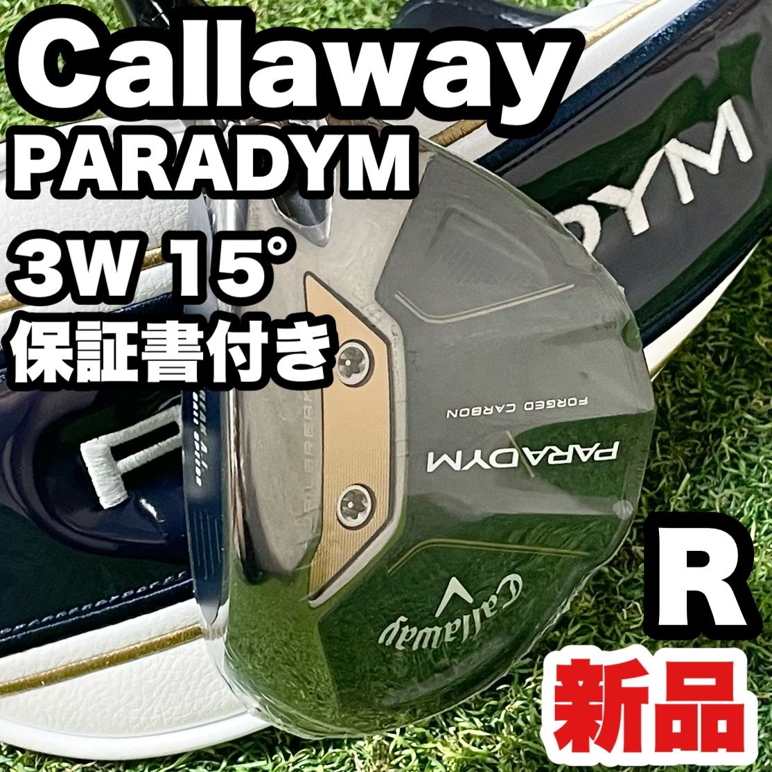 Callaway PARADYM キャロウェイ パラダイム フェアウェイウッド 3W 15° メンズ R 右 FW 保証書付き 大人気モデル 送料無料