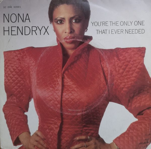仏7” Nona Hendryx Youre The Only One That I Ever Needed