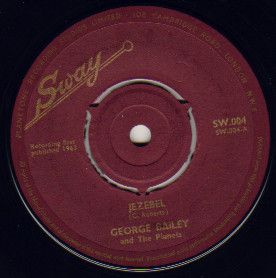ありた 英7” George Bailey & The Planets / Jezebel / Nora SW004 Sway /00080