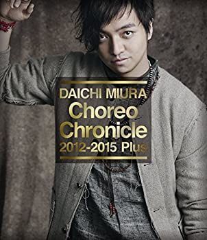【中古】【非常に良い】Choreo Chronicle 2012-2015 Plus(BD) [Blu-ray] 三浦大知