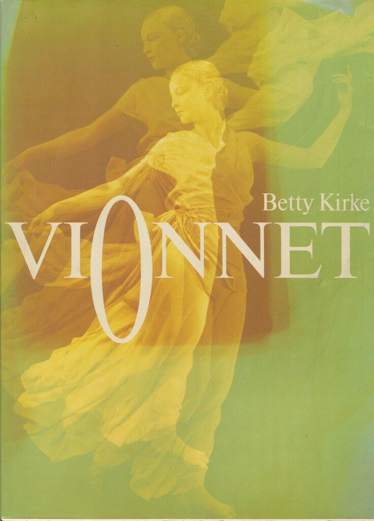 ヴィオネ Vionnet Betty Kirke（洋書 MADELEINE VIONNET