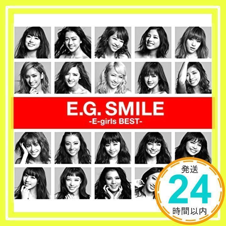 E.G.SMILE-E-girls BEST- E-girlsメンバーの“スマイル”用いたベスト盤