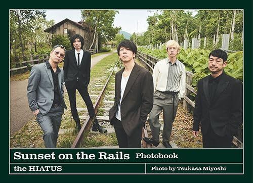 the HIATUS ハイエイタス CD ライブアルバム Sunset on the Rails