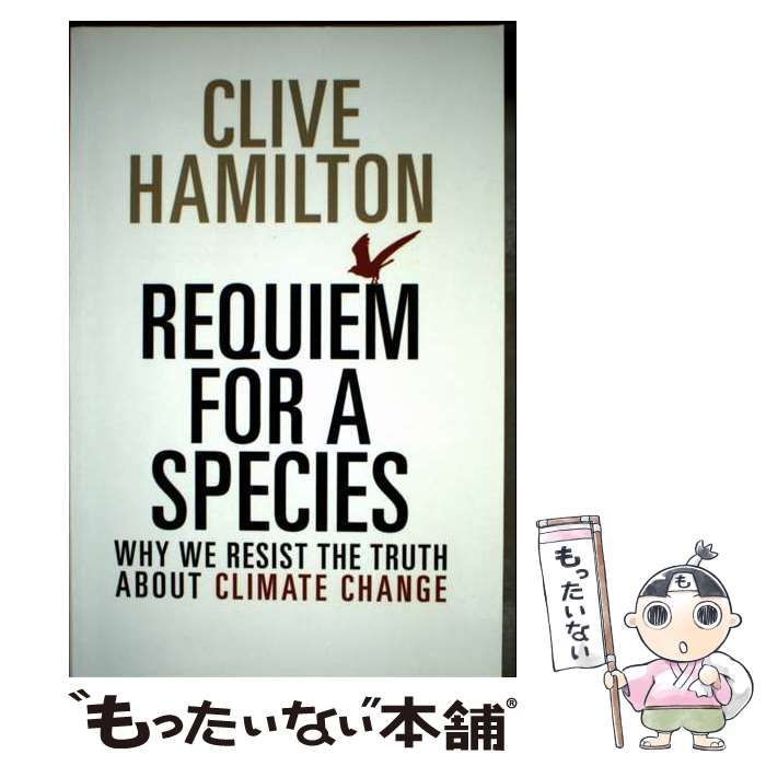 【新品，100%新品】 【中古】 Requiem for a Species / Clive Hamilton / Routledge その他