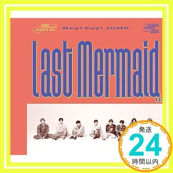 Last Mermaid…(初回限定盤2)(CD+DVD) [CD] Hey! Say! JUMP_02