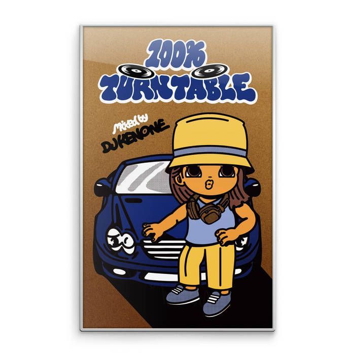 YAXI X DJ KENONE「100%TURNTABLE」Mixtape - メルカリ