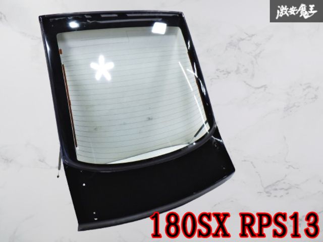 日産純正 RPS13 180SX リアゲート バックドア 熱線ガラス 社外FRPパネル付き ブラック 棚2R1