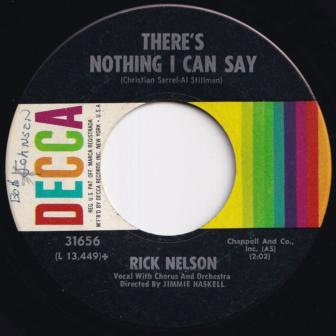 Rick Nelson There's Nothing I Can Say / Lonely Corner Decca