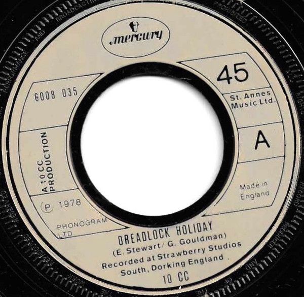 英7” 10cc Dreadlock Holiday 6008035 Mercury /00080 - メルカリ