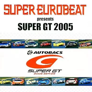 スーパー・ユーロビート・プレゼンツ・SUPER GT 2005～セカンド・ラウ… 中古】洋楽CD オムニバス / スーパー・ユーロビート・プレゼンツ