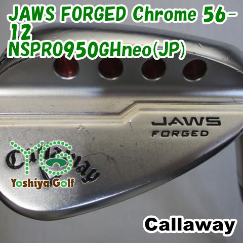 ウェッジ キャロウェイ JAWS FORGED Chrome 56-12/NSPRO950GHneo(JP)/S/56[106539]