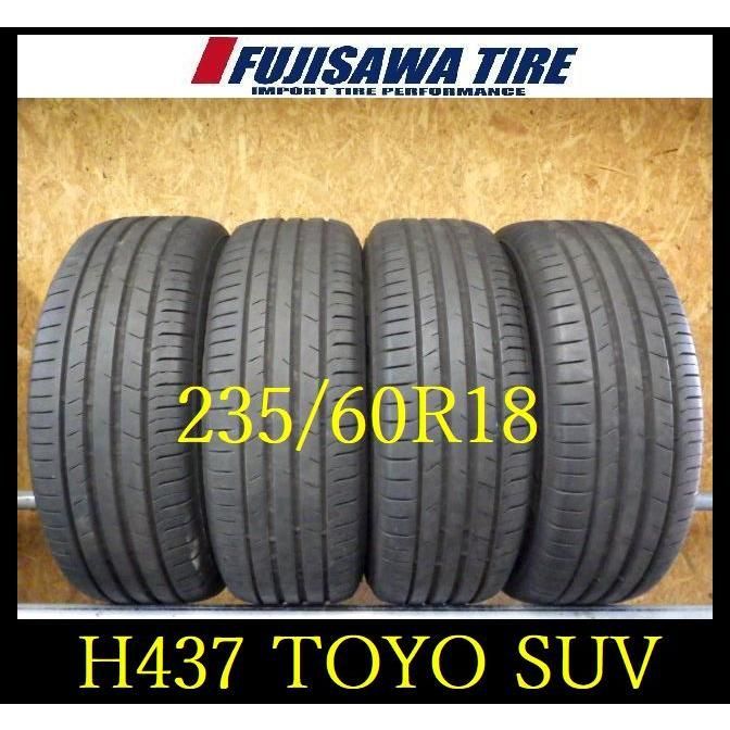 H437 T0408225 ◆ 製造 約部山◆TOYO PROXES PORT SUV◆235 60R18◆4本