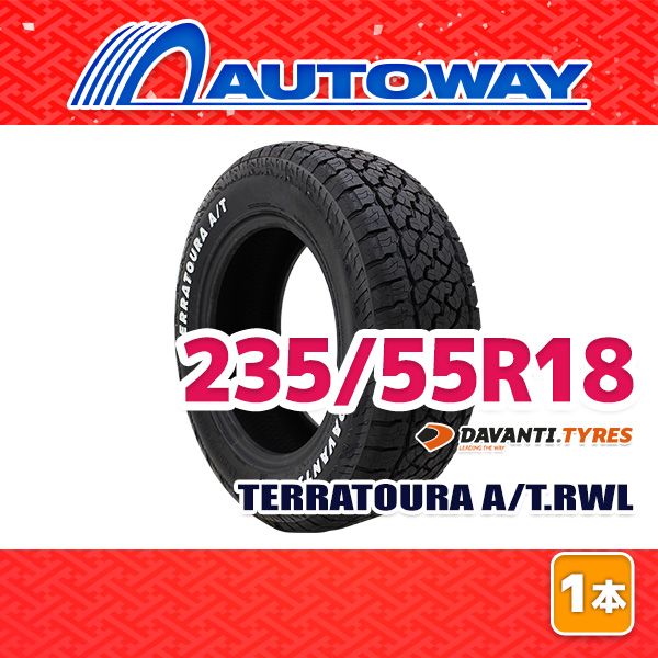 AUTOWAY 235 55R18 サマータイヤ DAVANTI TERRATOURA A T.RWL 18インチ １本売り 夏タイヤ オートウェイ