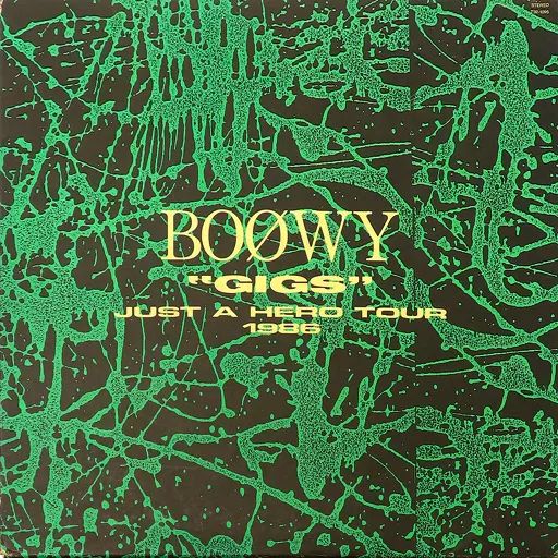 見本品 激レア BOØWY GIGS JUST A HERO TOURレコード 【公式通販】