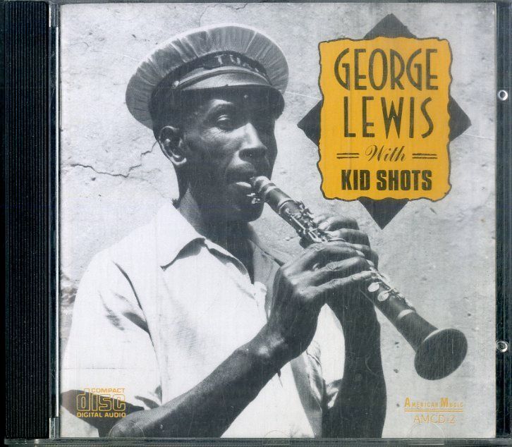 CD1枚 / ジョージ・ルイス / George Lewis With Kid Shots (1990年・AMCD-2・ディキシーランドJAZZ) /  D00157054 - メルカリ