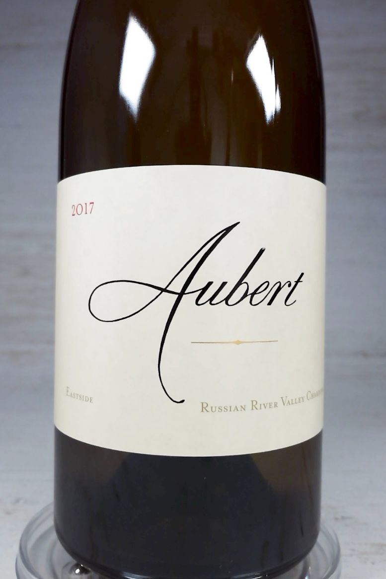 ★高評価98点★オベール、イーストサイド、シャルドネ★ Aubert, Eastside Chardonnay, Russian River Valley [ 2017 ]