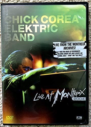 【】Chick Corea Elektric Band: Live at Montreux 2004 [DVD] [Import]