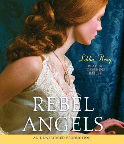 Rebel Angels (Gemma Doyle Trilogy)／Libba Bray