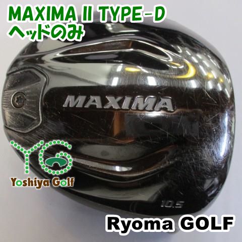 リョーマ RYOMA MAXIMA 2 タイプD ドライバー 10.5度 ヘッド RYOMA