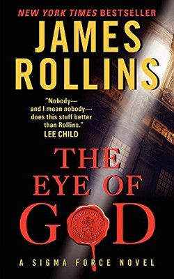 【中古】The Eye of God: A Sigma Force Novel (Sigma Force Novels)