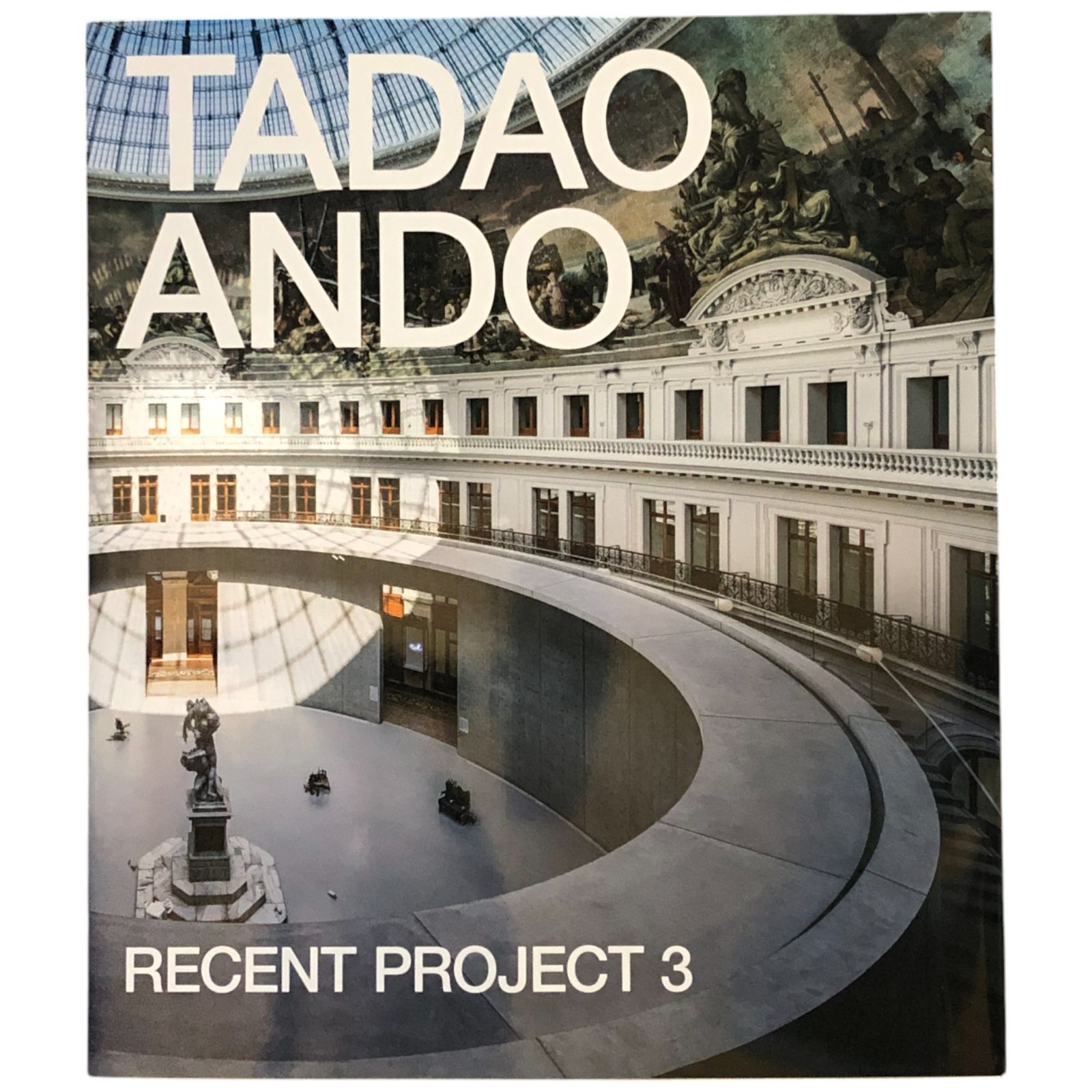 直筆サインとドローイング入り「安藤忠雄 最新プロジェクト3」TADAO ANDO ドローイング付】安藤忠雄 最新プロジェクト3 TADAO ANDO RECENT