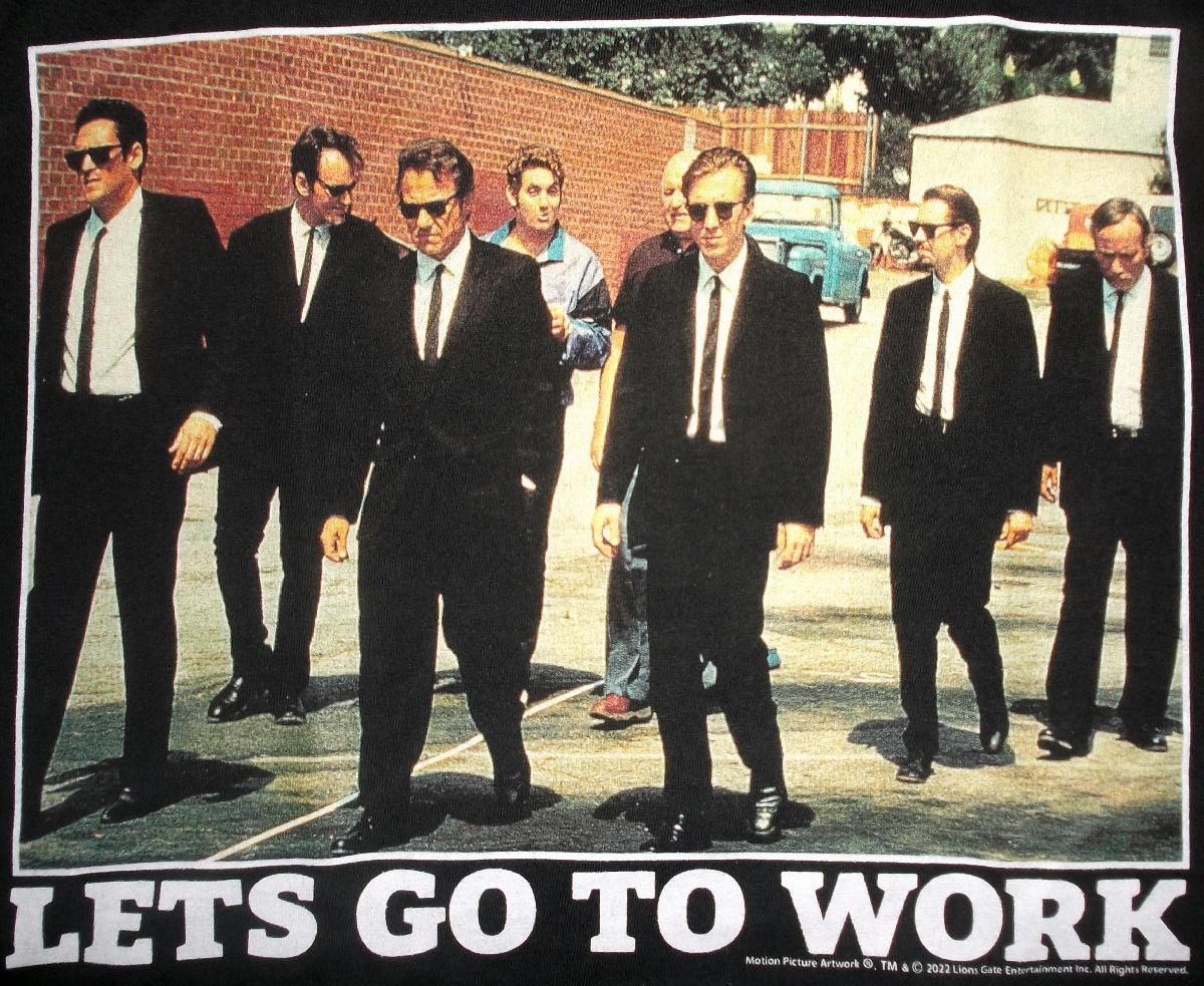 レザボア ドッグス Tシャツ RESERVOIR DOGS LETS GO TO WORK 正規品 