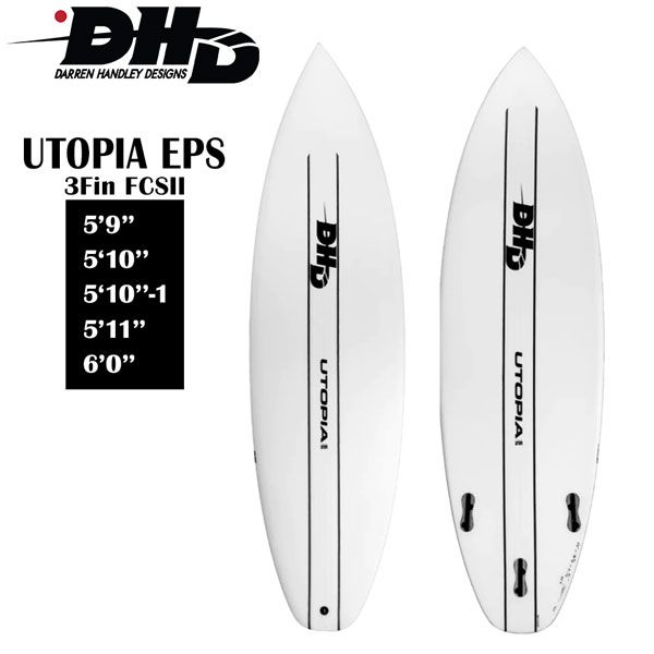 サーフボード ショートボード DHD UTOPIA EPS FCS2 FIN ユートピア 日本正規品