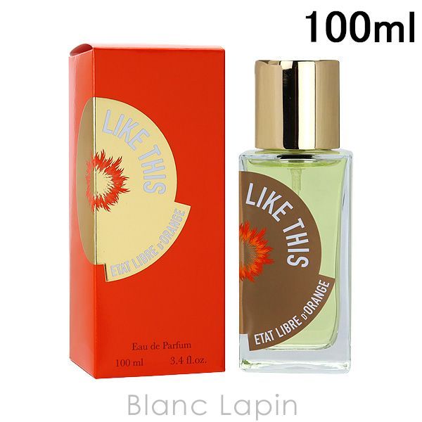 エタリーブルドオランジェ ETAT LIBRE D'ORANGE ライクディス EDP こんなふうに 100ml [591129]
