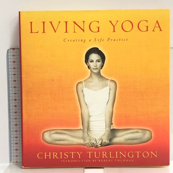 洋書 LIVING YOGA リヴィング・ヨガ Creating a Life Practice  CHRISTY TURLINGTON