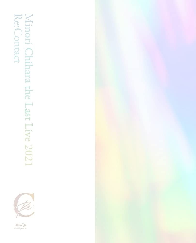 Minori Chihara the Last Live 2021 ~Re Contact~ Blu-ray