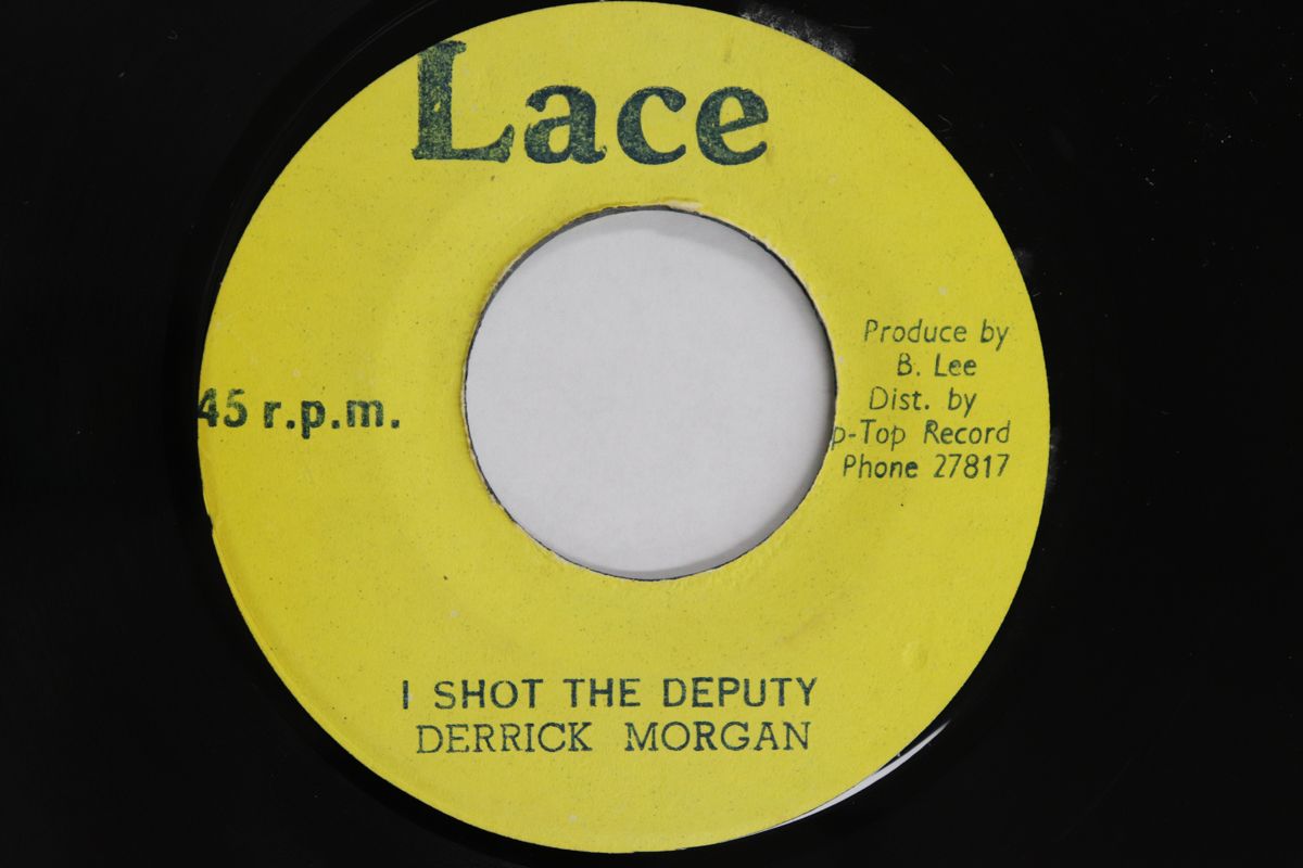 ジャマイカ7” Derrick Morgan I Shot The Deputy NONE LACE 00080