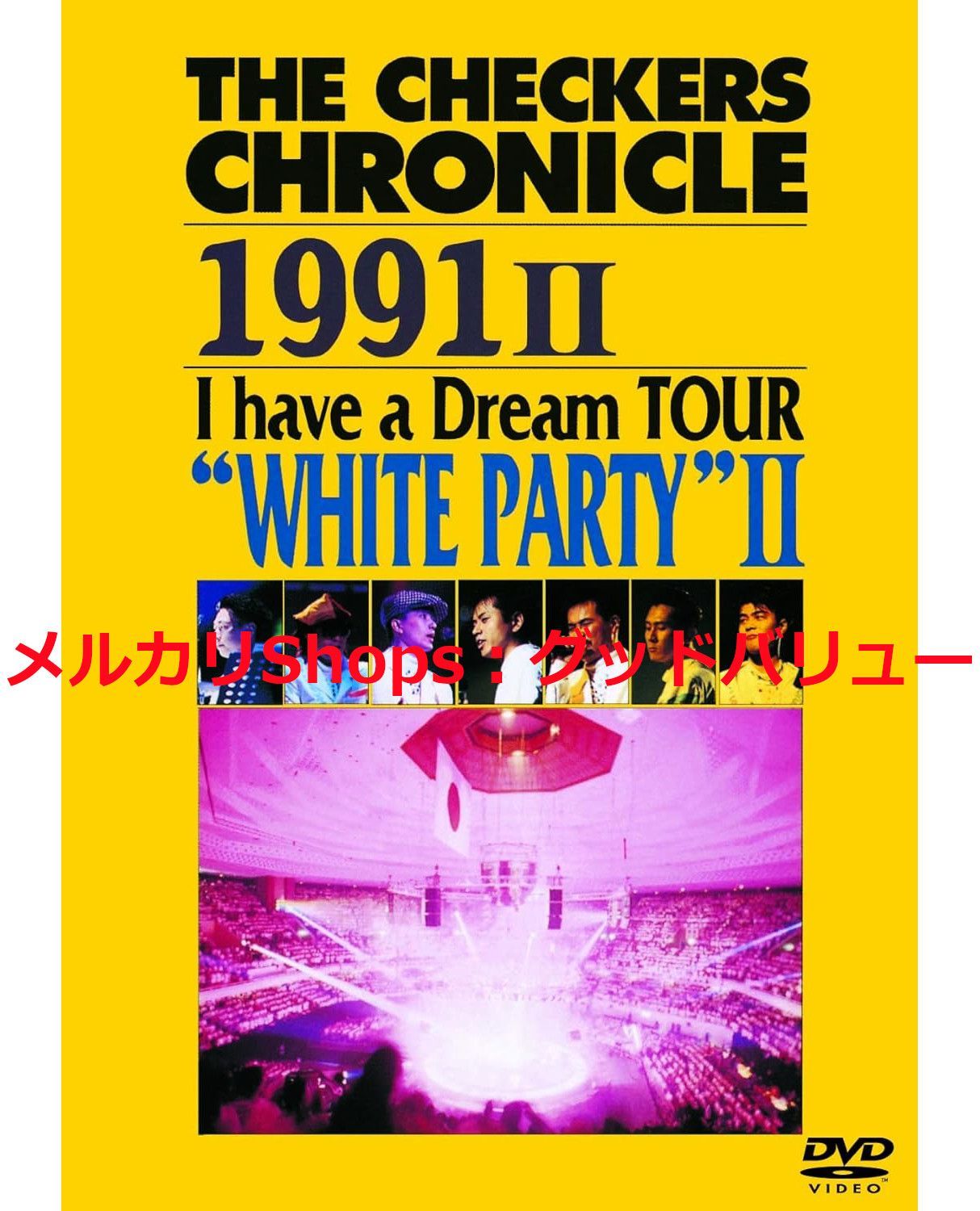 新品未開封☆THE CHECKERS CHRONICLE 1991 II I have a Dream TOUR