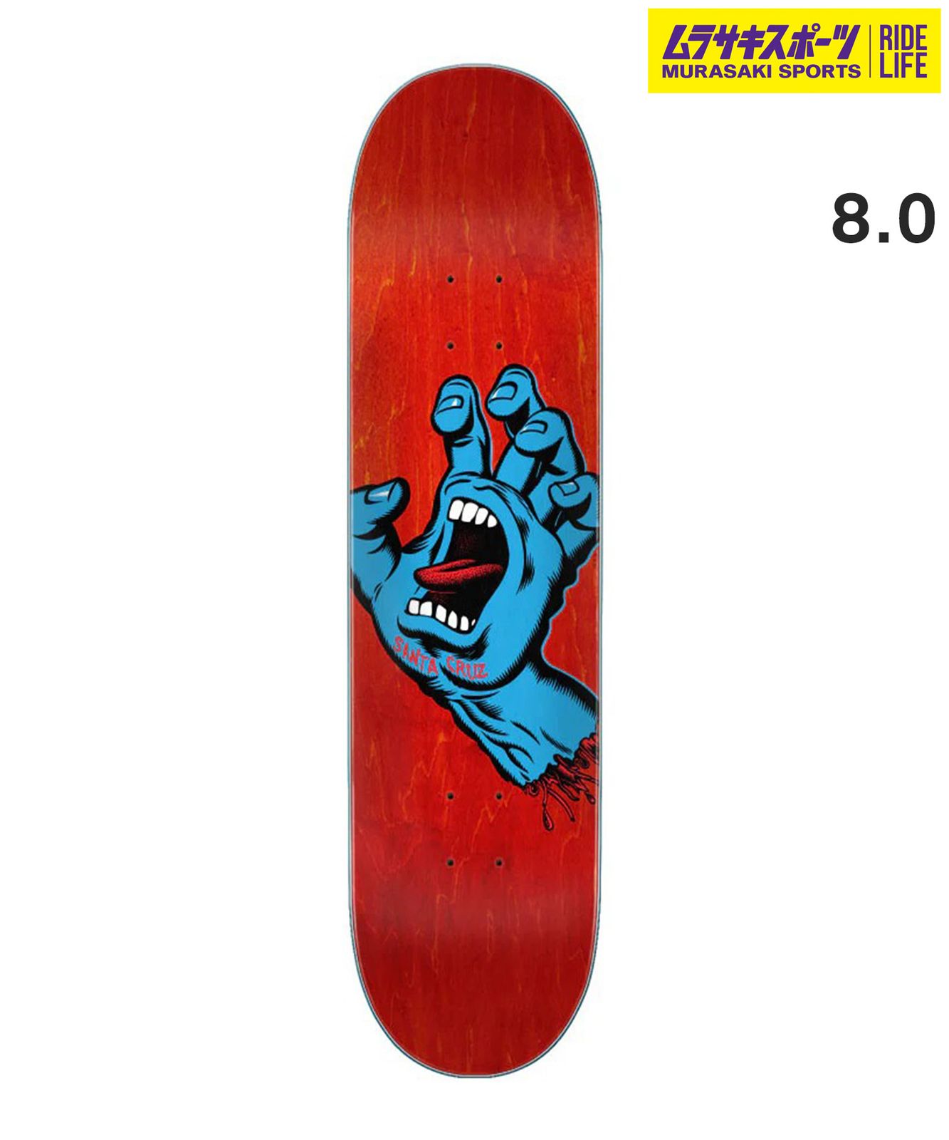 ムラスポ公式 SANTA CRUZ サンタクルーズ スケートボード デッキ 8inch SCREAMING HAND ムラサキスポーツ