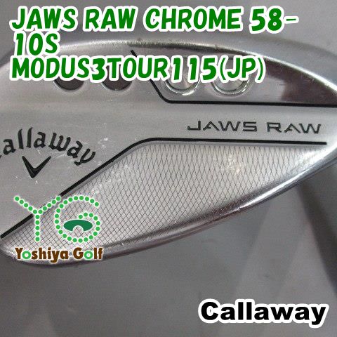 ウェッジ 節約 キャロウェイ JAWS RAW CHROME 58-10S/MODUS3TOUR115(JP