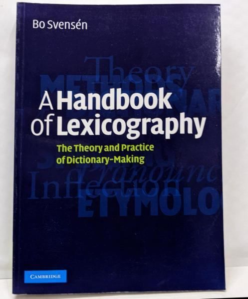 【中古】A Handbook of Lexicography:The Theory and Practice ofDictionary-Making／Bo Svens〓n／Cambridge University Press A Handbook of Lexicography: The Theory and Practice of