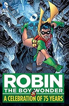 Robin The Boy Wonder: A Celebration of 75 Years (English Edition)