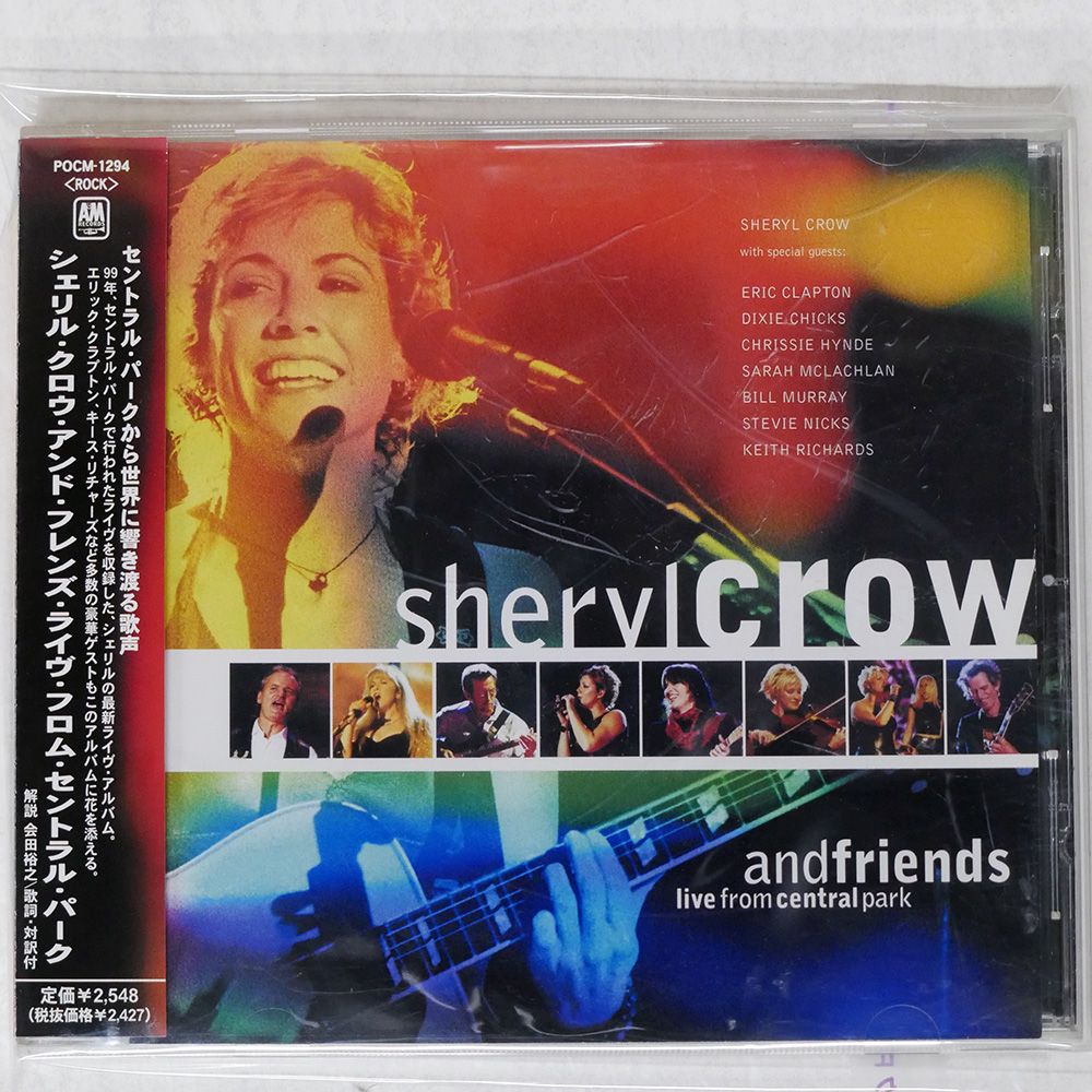 帯 国内盤 SHERYL CROW AND FRIENDS/LIVE FROM CENTRAL PARK/A&M