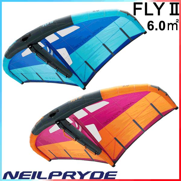 2025 NEILPRYDE WING FLY2 6.0平米 ニールプライド ウイング フライ ウイングサーフィン カイトウイング ウイングフォイル
