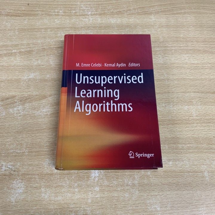 ▲01)【同梱不可】Unsupervised Learning Algorithms/M.Emre Celebi/Springer/2016年/洋書/教師なし学習/A △01)【同梱不可】Unsupervised Learning Algorithms/M.Emre