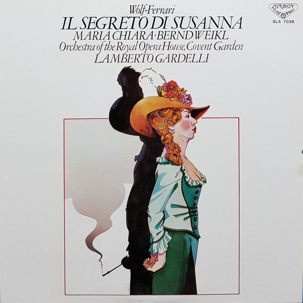 LP Lamberto Gardelli, Bernd Weikl ヴォルフ=フェラーリ: 歌劇 LP Lamberto Gardelli, Bernd Weikl ヴォルフ=フェラーリ: 歌劇