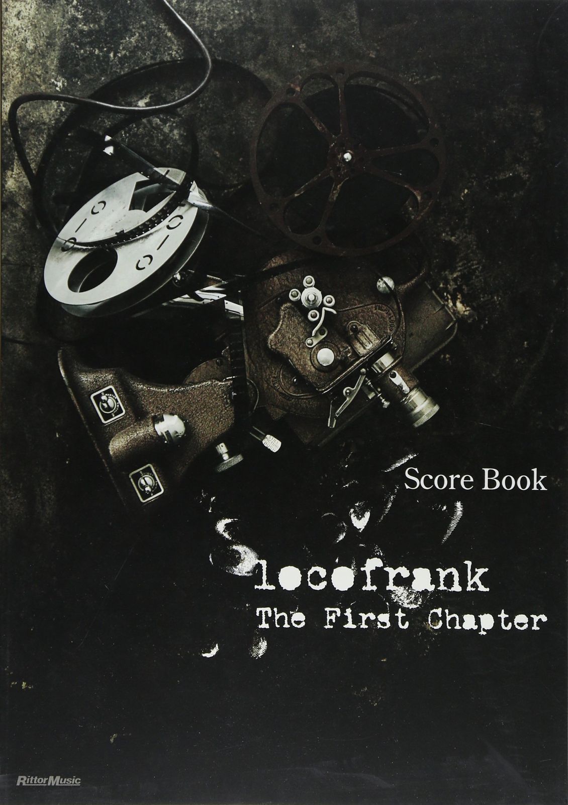 スコア・ブック ロコフランク/The First Chapter 
