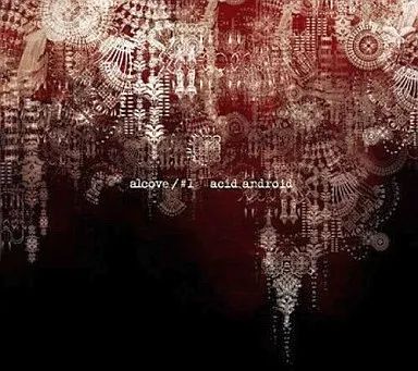 acid android alcove/#1 完全生産限定盤 メルカリ