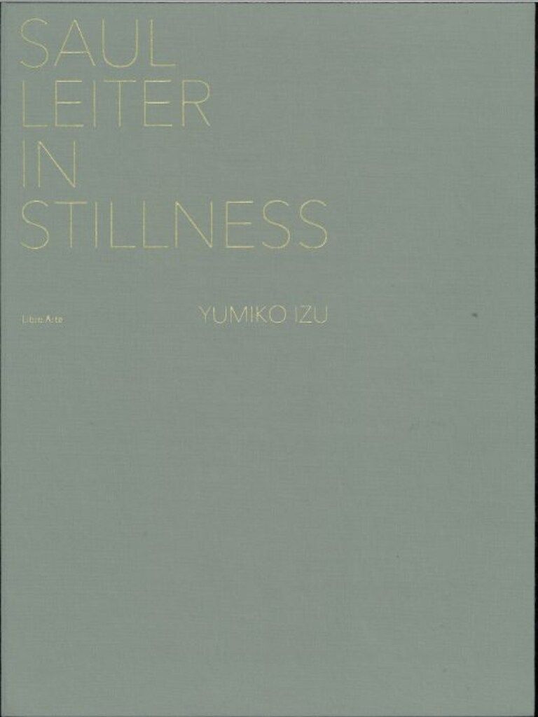 Saul Leiter In Stillness 特装版