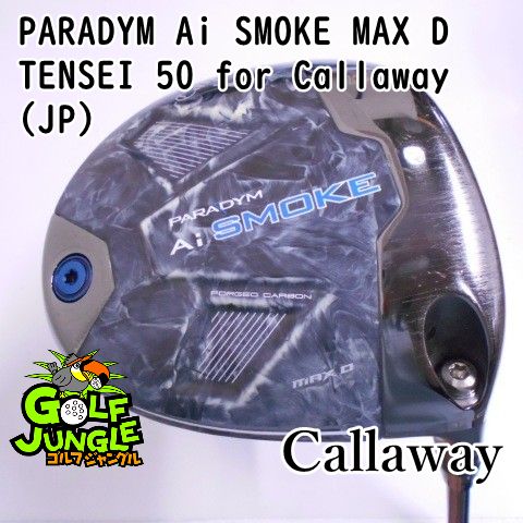 ドライバー キャロウェイ PARADYM Ai SMOKE MAX D TENSEI 50 for Callaway JP R 12 ドライバー カーボンシャフト おすすめ メンズ 右 8074
