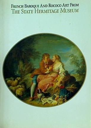 図録　エルミタージュ美術館展　フランス　バロック・ロココ絵画 図録 エルミタージュ美術館展 フランス バロック・ロココ絵画