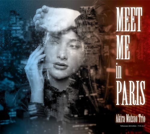 CD)Meet Me In Paris／寺村容子(p)、嶌田憲二(b)、松尾明(ds)、松尾明